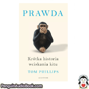 Książka audio Prawda Tom Phillips Ściągnij słuchać podcast książka