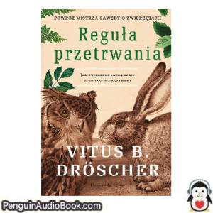 Książka audio Reguła przetrwania Vitus B. Dröscher Ściągnij słuchać podcast książka