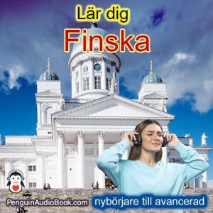 Lär dig finska från nybörjare till avancerad, ladda ner enkla universitetskurser gratis