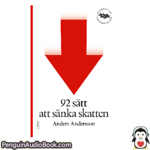 Ljudbok 92 sätt att sänka skatten Anders Andersson Ljudbok nedladdning lyssna podcast bok
