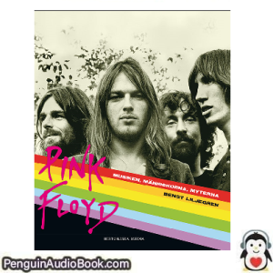 Ljudbok Bengt Liljegren Pink Floyd Ljudbok nedladdning lyssna podcast bok