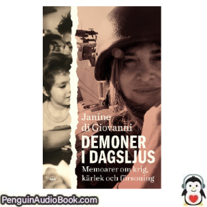 Ljudbok Demoner i dagsljus Janine di Giovanni Ljudbok nedladdning lyssna podcast bok