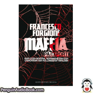 Ljudbok Maffia på export Francesco Forgione Ljudbok nedladdning lyssna podcast bok