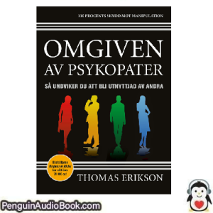 Ljudbok Omgiven av psykopater Thomas Erikson Ljudbok nedladdning lyssna podcast bok