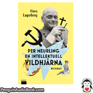 Ljudbok Per Meurling Hans Lagerberg Ljudbok nedladdning lyssna podcast bok