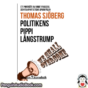 Ljudbok Politikens Pippi Långstrump Thomas Sjöberg Ljudbok nedladdning lyssna podcast bok