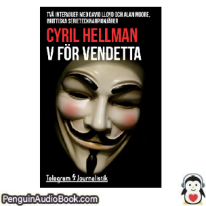 Ljudbok V för Vendetta Cyril Hellman Ljudbok nedladdning lyssna podcast bok
