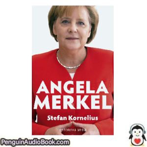 Ljudbok Angela Merkel Stefan Kornelius Ljudbok nedladdning lyssna podcast bok