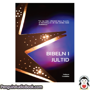 Ljudbok Bibeln i jultid Voxbiblia Ljudbok nedladdning lyssna podcast bok