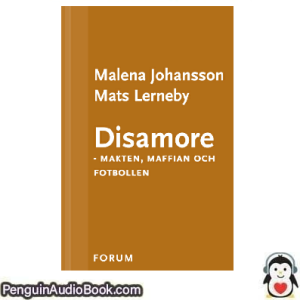 Ljudbok Disamore Mats Lerneby, Malena Johansson Ljudbok nedladdning lyssna podcast bok