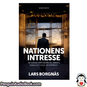 Ljudbok Nationens intresse Lars Borgnäs Ljudbok nedladdning lyssna podcast bok