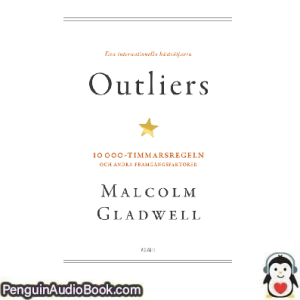 Ljudbok Outliers Malcolm Gladwell Ljudbok nedladdning lyssna podcast bok