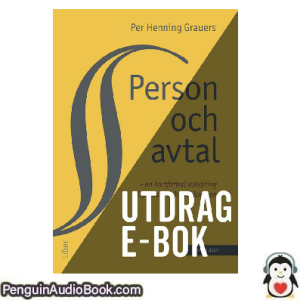 Ljudbok Person och avtal, utdrag Per Henning Grauers Ljudbok nedladdning lyssna podcast bok