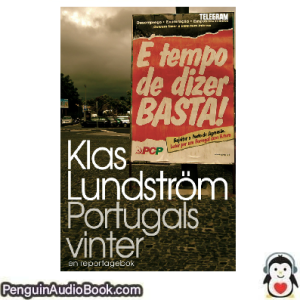 Ljudbok Portugals vinter Klas Lundström Ljudbok nedladdning lyssna podcast bok