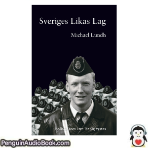 Ljudbok Sveriges likas lag Michael Lundh Ljudbok nedladdning lyssna podcast bok