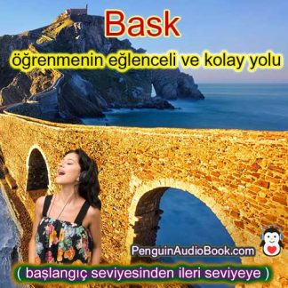 Yeni başlayanlardan ileri seviyeye kadar Bask dilini öğrenmek için nihai ve kolay rehberBask dilini öğrenmek için sesli kitap