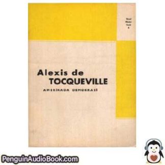 Sesli kitap Amerikada Demokrasi Alexis de Tocqueville indir dinle dijital ses dosyası kitap