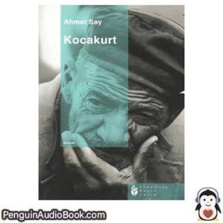 Sesli kitap Kocakurt Ahmet Say indir dinle dijital ses dosyası kitap
