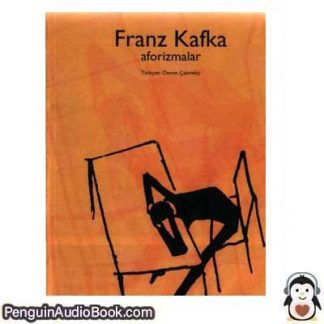 Sesli kitap Aforizmalar Franz Kafka indir dinle dijital ses dosyası kitap