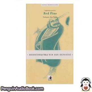 Sesli kitap Bodhidharma'nın Zen Öğretisi Red Pine indir dinle dijital ses dosyası kitap