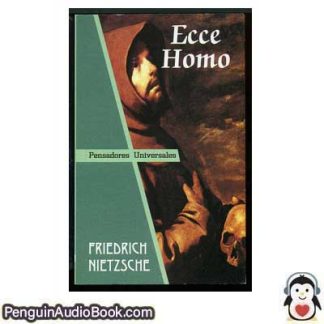 Sesli kitap Ecce Homo Friedrich Wilhelm Nietzsche indir dinle dijital ses dosyası kitap