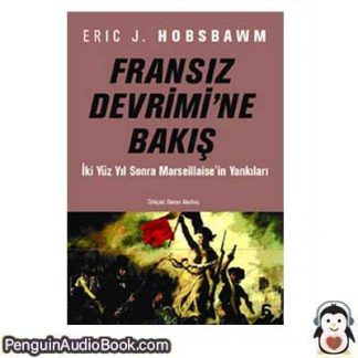 Sesli kitap Fransız Devrimine Bakış Eric John Ernest Hobsbawm indir dinle dijital ses dosyası kitap