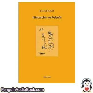 Sesli kitap Nietzsche ve Felsefe Gilles Deleuze indir dinle dijital ses dosyası kitap