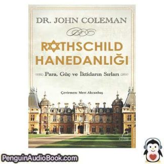 Sesli kitap Rothschild Hanedanlığı John Coleman indir dinle dijital ses dosyası kitap