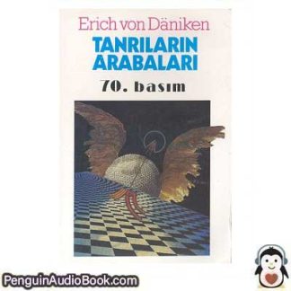Sesli kitap Tanrıların Arabaları Erich Von Daniken indir dinle dijital ses dosyası kitap