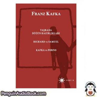 Sesli kitap aşrada Düğün Hazırlıkları Franz Kafka indir dinle dijital ses dosyası kitap