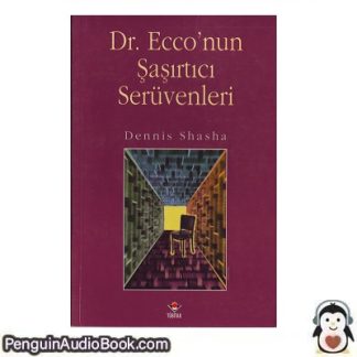 Sesli kitap Dr. Ecco'nun Şaşırtıcı Serüvenleri Dennis Shasha indir dinle dijital ses dosyası kitap