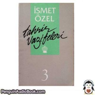 Sesli kitap Tahrir Tahrir Vazifeleri (3)İsmet Özel indir dinle dijital ses dosyası kitap