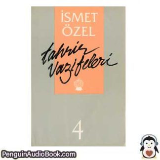 Sesli kitap Tahrir Tahrir Vazifeleri (4)İsmet Özel indir dinle dijital ses dosyası kitap