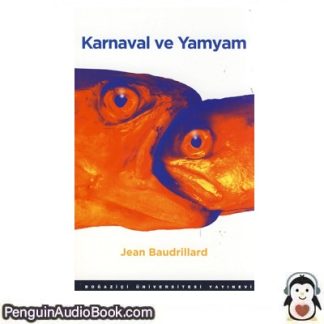 Sesli kitap Karnaval ve Yamyam Jean Baudrillard indir dinle dijital ses dosyası kitap