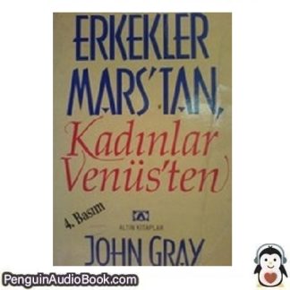 Sesli kitap Erkekler Mars'tan, Kadınlar Venüs'ten John Gray indir dinle dijital ses dosyası kitap