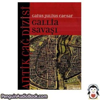 Sesli kitap Gaius Julius Caesar - Gallia Savaşı Furkan Akderin indir dinle dijital ses dosyası kitap