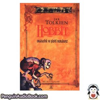 Sesli kitap Hobbit John Ronald Reuel Tolkien indir dinle dijital ses dosyası kitap