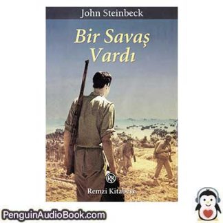 Sesli kitap Bir Savaş Vardı John Steinbeck indir dinle dijital ses dosyası kitap