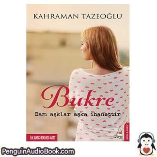 Sesli kitap Bukre Kahraman Tazeoğlu indir dinle dijital ses dosyası kitap