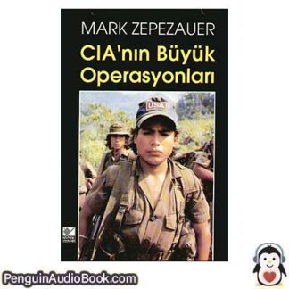 Sesli kitap CIA'nın Büyük Operasyonları Mark Zepezauer indir dinle dijital ses dosyası kitap