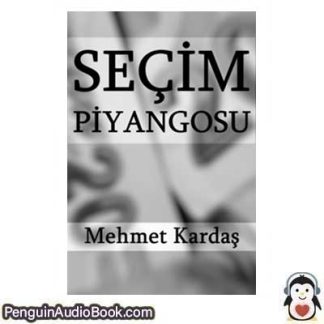 Sesli kitap Seçim Piyangosu Mehmet Kardaş indir dinle dijital ses dosyası kitap
