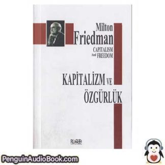 Sesli kitap Özgürlük ve Kapitalizm Milton Friedman indir dinle dijital ses dosyası kitap