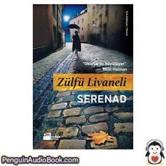Sesli kitap Serenad Ömer Zülfü Livaneli indir dinle dijital ses dosyası kitap