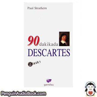 Sesli kitap 90 Dakikada Descartes Paul Strathern indir dinle dijital ses dosyası kitap