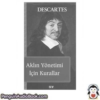 Sesli kitap Aklın Yönetimi İçin Kurallar René Descartes indir dinle dijital ses dosyası kitap
