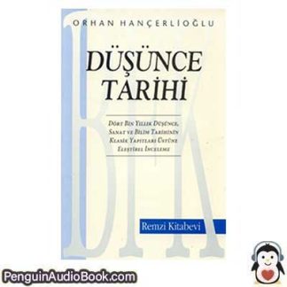 Sesli kitap Düşünce Tarihi Orhan Hançerlioğlu indir dinle dijital ses dosyası kitap