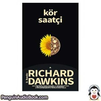 Sesli kitap Kör saatçi Richard Dawkins indir dinle dijital ses dosyası kitap