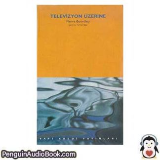 Sesli kitap Televizyon Üzerine Pierre Bourdieu indir dinle dijital ses dosyası kitap