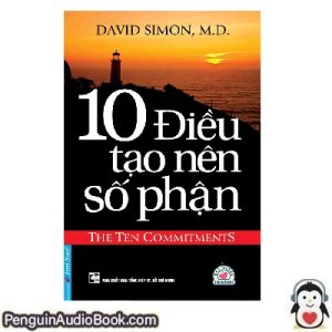 Sách nói 10 Điều Tạo Nên Số Phận David Simon, M.D. Tải xuống nghe tệp âm thanh sách