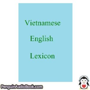 Sách nói Vietnamese english lexicon Trebor Hog Tải xuống nghe tệp âm thanh sách